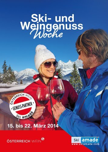 Ski- und Weingenuss - Ski amadé