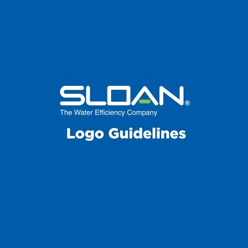 Sloan Logo Guidelines Sloan Valve Company