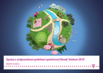 SprÃ¡va o zodpovednom podnikanÃ­ spoloÄnosti Slovak Telekom 2010