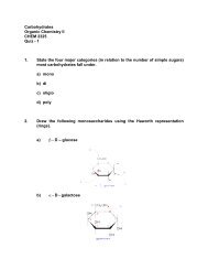 Carbohydrates Organic Chemistry II CHEM 2325 Quiz - 1 1. State ...