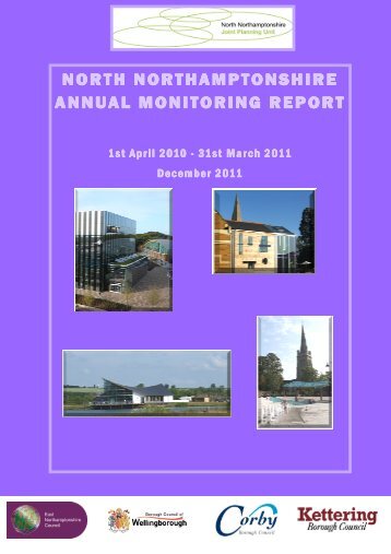 North Northamptonshire Annual Monitoring Report 2010-11