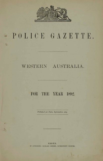 ~r' POLICE GAZETTE. - State Library of Western Australia