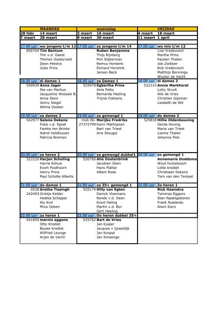 MAANDAG woensdag VRIJDAG 28 febr 14 maart 2 maart 16 maart ...