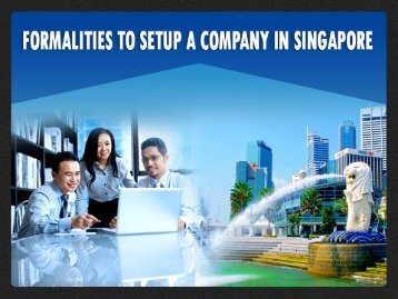 Formalities for Singapore company setup