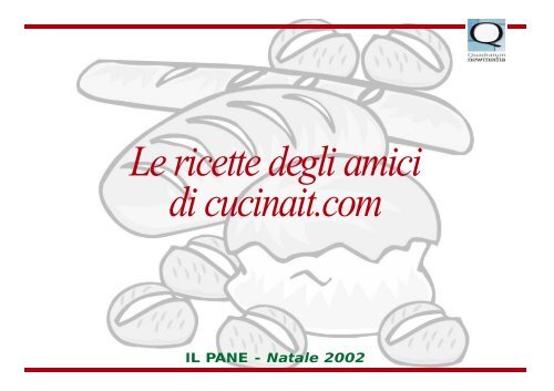 Le ricette degli amici di cucinait.com