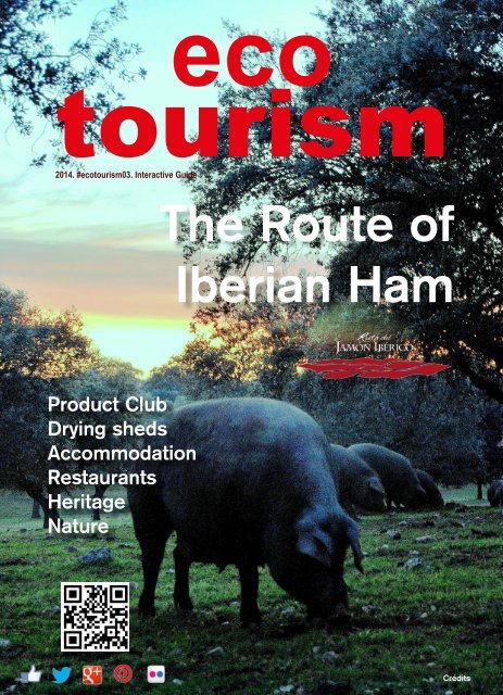 Eco Tourism 03. The Route of Iberian Ham