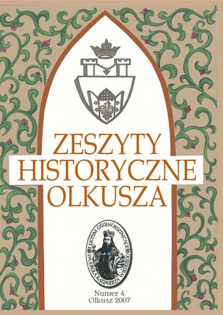Zeszyty Historyczne Olkusza Numer 4 Olkusz, 2007
