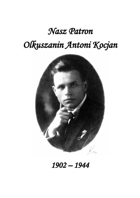 Zeszyty Historyczne Olkusza Numer 8 Olkusz, 2009