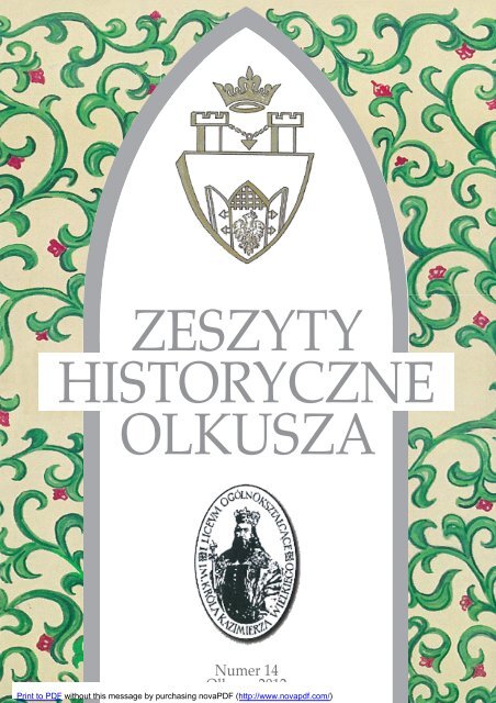 Zeszyty Historyczne Olkusza Numer 14 Olkusz, 2012