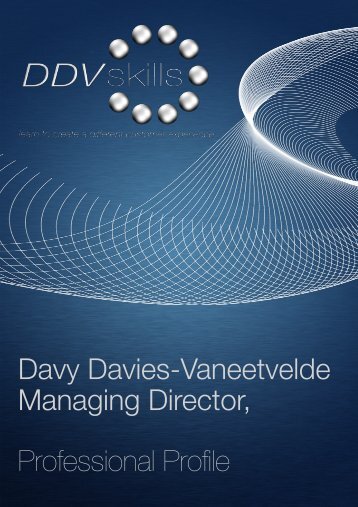 Davy Davies-Vaneetvelde Managing Director, Professional Profile