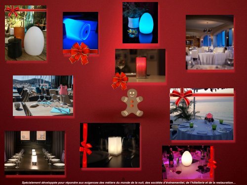 Des décorations lumineuses pour se démarquer visuellement de façon moderne originale et innovante.