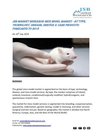 JSB Market Research: Mice Model Market - by Type, Technology, Disease, Service & Care Products- Forecasts to 2018