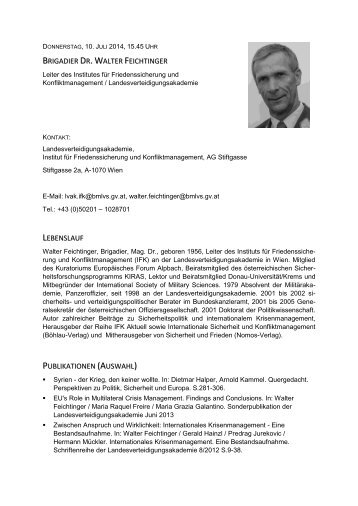 BRIGADIER DR. WALTER FEICHTINGER LEBENSLAUF PUBLIKATIONEN (AUSWAHL)