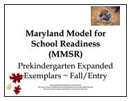 Maryland Model for School Readiness (MMSR ... - mdk12