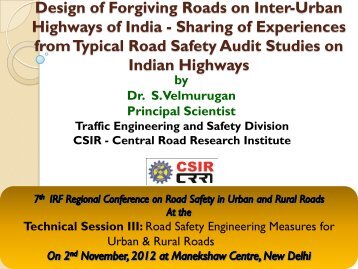 Dr. S. Velmurugan, CRRI - IRF India chapter