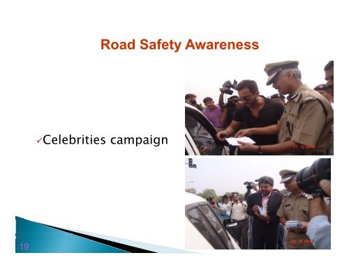 Mr. Satyendra Garg JCP (Traffic), New Delhi, India - IRF India chapter