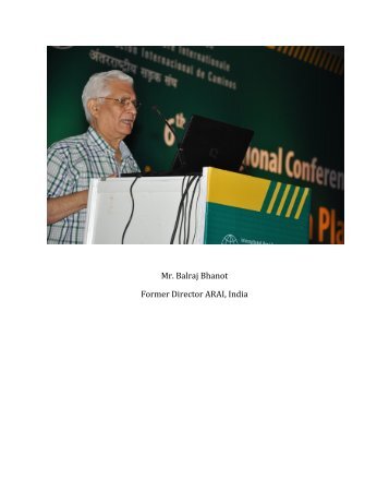 Mr. Balraj Bhanot Former Director ARAI, India - Road Safety in India ...