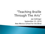 Teaching Braille Through the Arts (PDF) - New Mexico School for ...