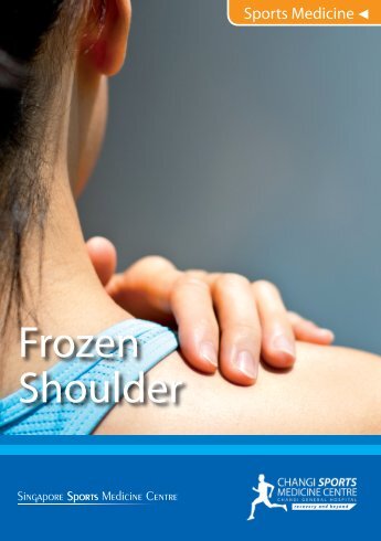 Frozen Shoulder - Changi General Hospital