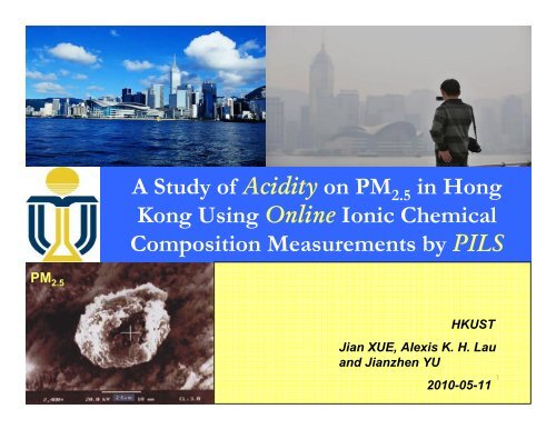 Estimation of In Situ pH on PM 2.5 in Hong Kong Using Online Ionic ...