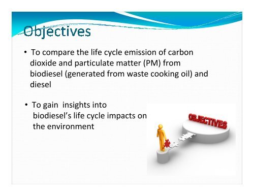 Conversion of Waste Cooking Oil to Biodiesel: Life Cycle Assessment