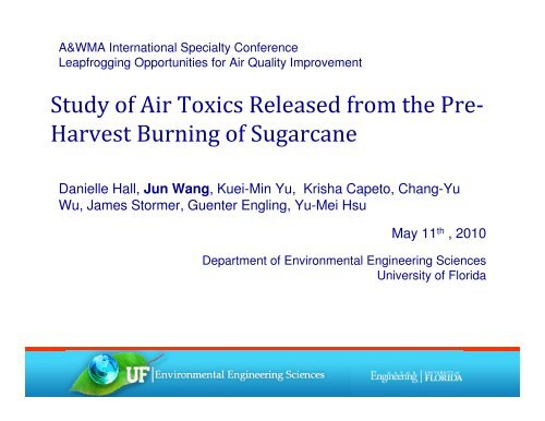 Study of Air Toxics Released from the Pre- Harvest Burning of ...