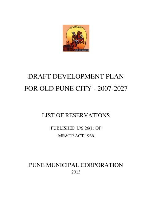 DRAFT DEVELOPMENT PLAN FOR OLD PUNE CITY - 2007-2027