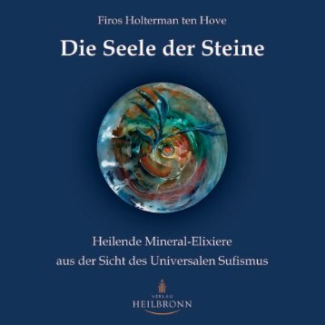 Die Seele der Steine von Firos Holterman ten Hove (Leseprobe)