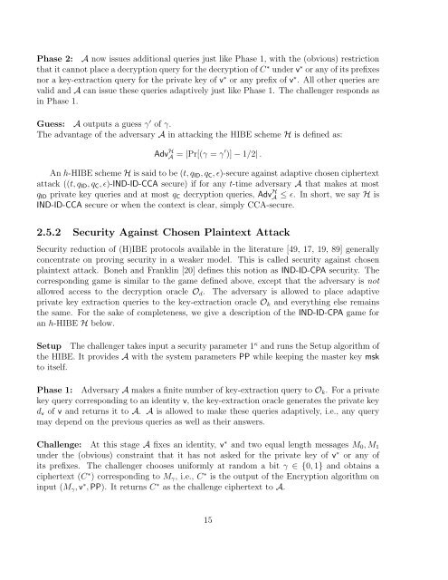 Identity-Based Encryption Protocols Using Bilinear Pairing