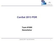 CanSat 2013 Preliminary Design Review Team A (pdf) - Space ...