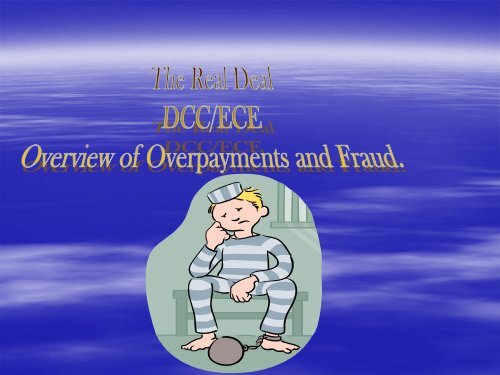 Overview of Overpayment and Fraud - Arkansas Department of ...