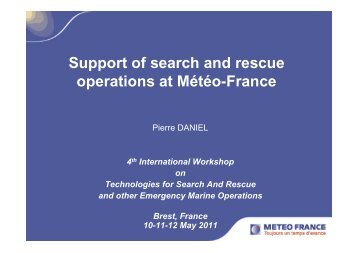 Support of search and rescue operations at MÃ©tÃ©o-France - Ifremer