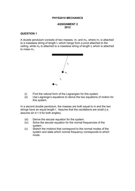 PHYS2010 MECHANICS ASSIGNMENT 2 2012 ... - School of Physics