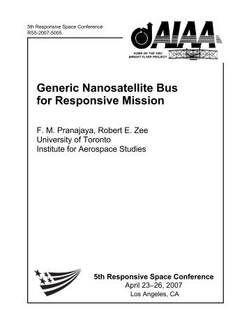 Generic Nanosatellite Bus for Responsive Mission