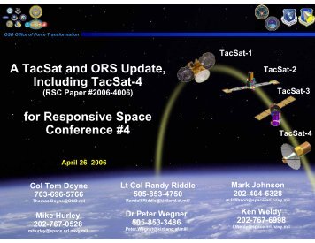A TacSat and ORS Update, Including TacSat-4 - Responsive Space