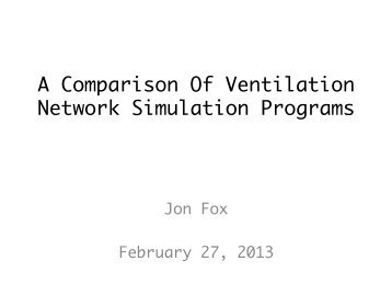 A Comparison Of Ventilation Network Simulation Programs - SME