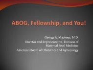 ABOG, Fellowship, and you! - Society for Maternal-Fetal Medicine