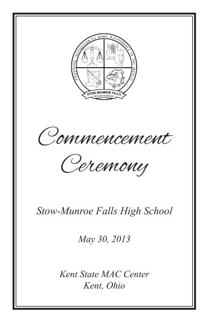 Commencement Ceremony - Stow Munroe Falls City School District