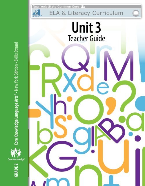 Grade 2: Skills Unit 3 Teacher Guide - EngageNY