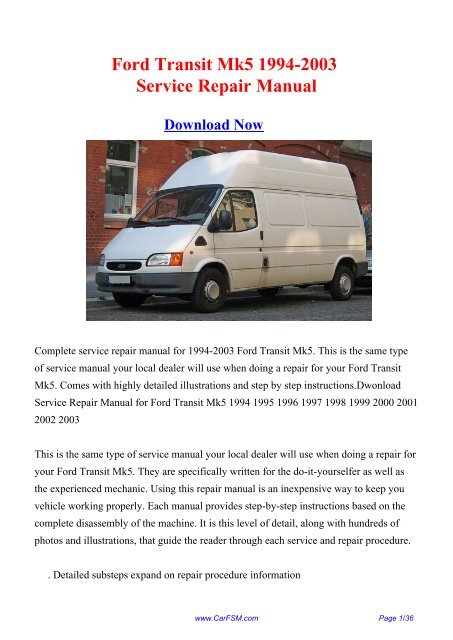 Download 1994-2003 Ford Transit Mk5 Workshop ... - Repair manual