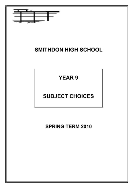 YEAR 9 SUBJECT CHOICES SMITHDON HIGH SCHOOL