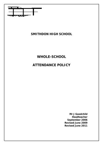 WHOLE-SCHOOL ATTENDANCE POLICY - Smithdon High School ...