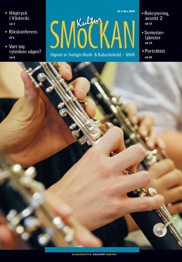 KULTURSMOCKAN nr 6/2009.pdf - SMoK - Sveriges Musik