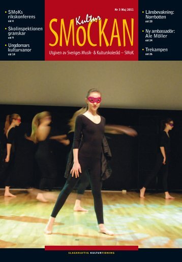 KULTURSMOCKAN nr 3/2011.pdf - SMoK - Sveriges Musik