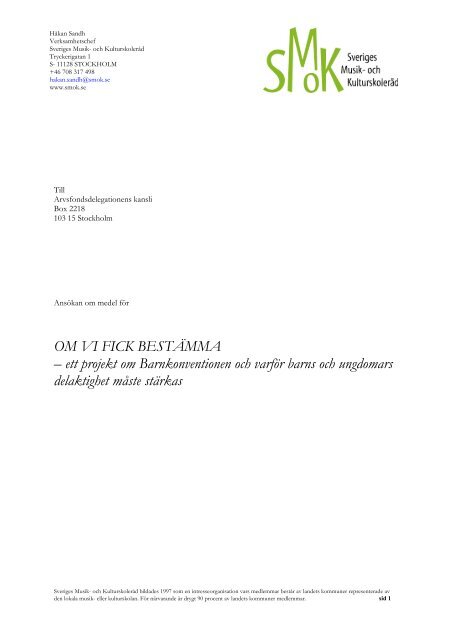 OM VI FICK BESTÃMMA - SMoK - Sveriges Musik