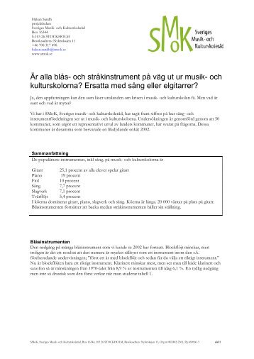 och kulturskolorna? Ersatta med sÃ¥ng eller elgitarrer? - SMoK ...