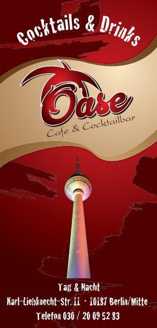 Getränke Karl-Liebknecht (PDF) - Cocktail Bar Oase Berlin