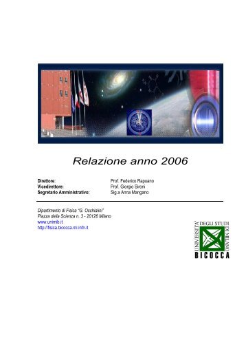 Relazione Dipartimento 2006 - Dipartimento di Fisica G. Occhialini ...
