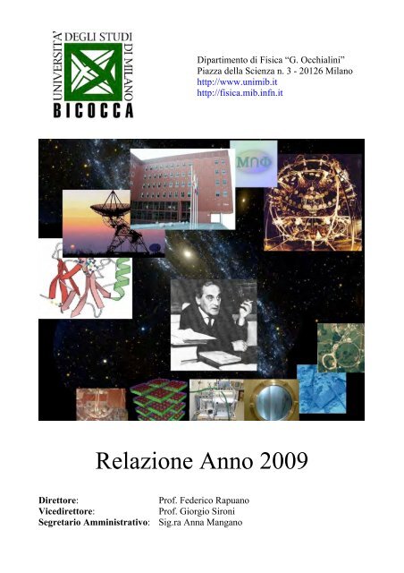 Relazione Anno 2009 - Dipartimento di Fisica G. Occhialini - Infn
