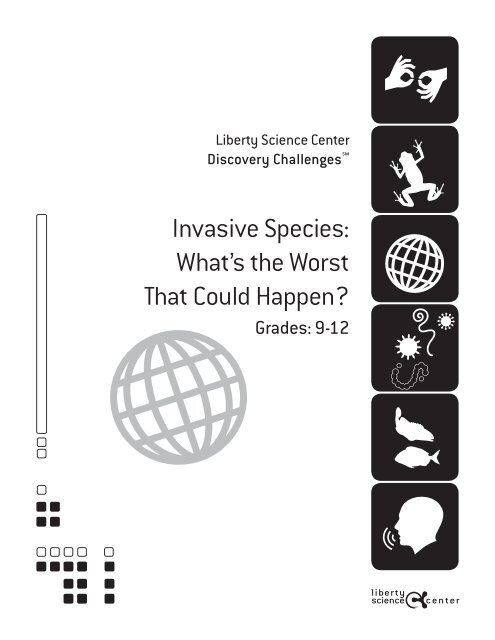 Invasive Species- What's the worst that could happen? – Grades 9-12
